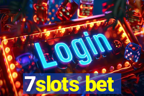 7slots bet